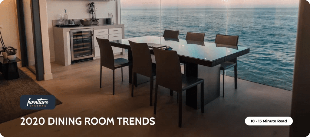 2020 Dining Room Trends - Furniture Instore