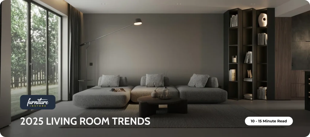 2025 Living Room Trends - Furniture Instore