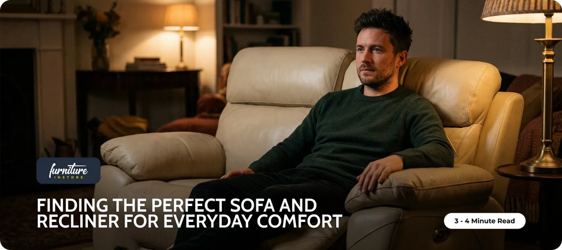 Finding the Perfect Sofa and Recliner for Everyday Comfort