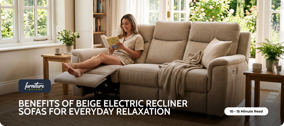 Top Benefits of Beige Electric Recliner Sofas for Everyday Relaxation