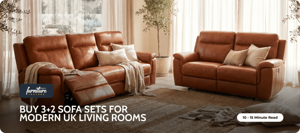Best Sofa Colours for 3+2 Sofa Sets in Modern UK Homes - Furniture Instore