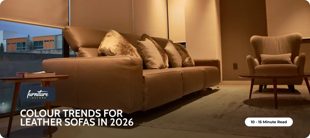Colour Trends for Leather Sofas in 2026 - Furniture Instore