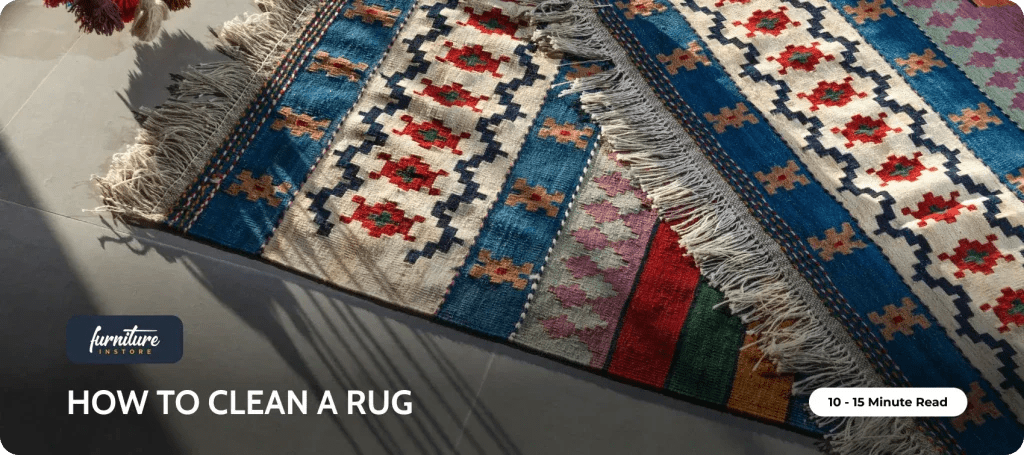 How to clean a rug - Furniture Instore